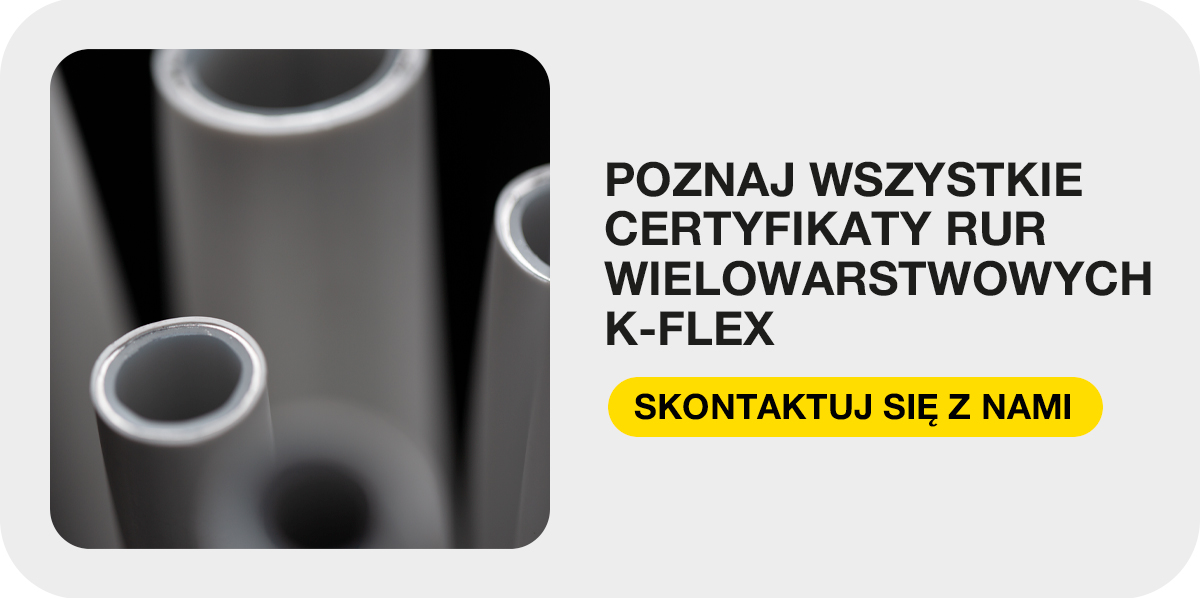 Zbliżenie szarych rur wielowarstwowych K-FLEX obok informacji o certyfikatach.