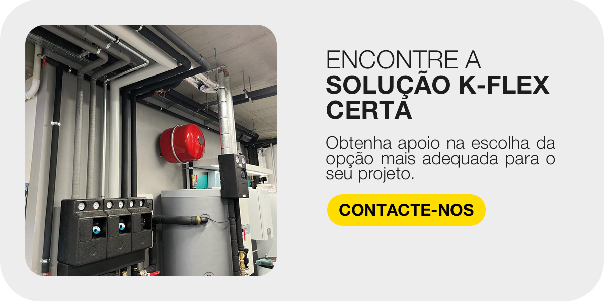 Grafico de chamada para acao para encontrar a solucao K-FLEX mais adequada para projetos de isolamento de tubos.