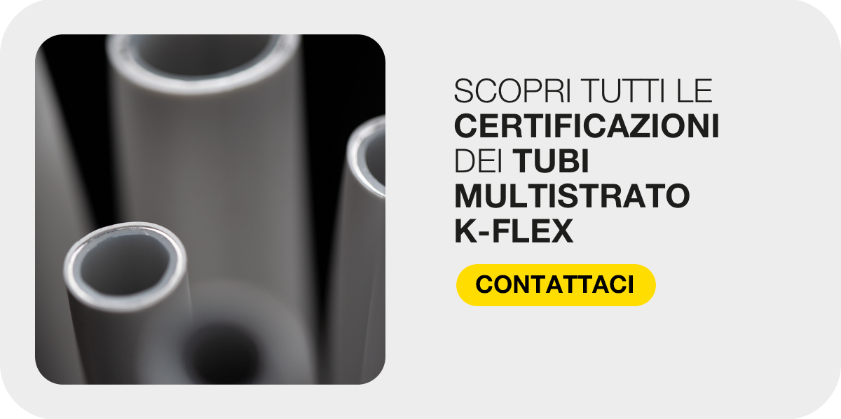 Primo piano delle estremità di tubi multistrato K-FLEX grigi, con invito a scoprire le certificazioni.