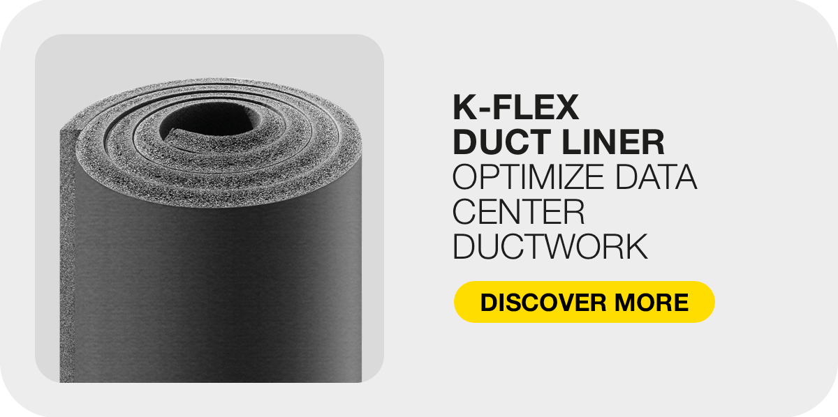 Roll of K-FLEX Duct Liner shown in a CTA for data center ductwork.