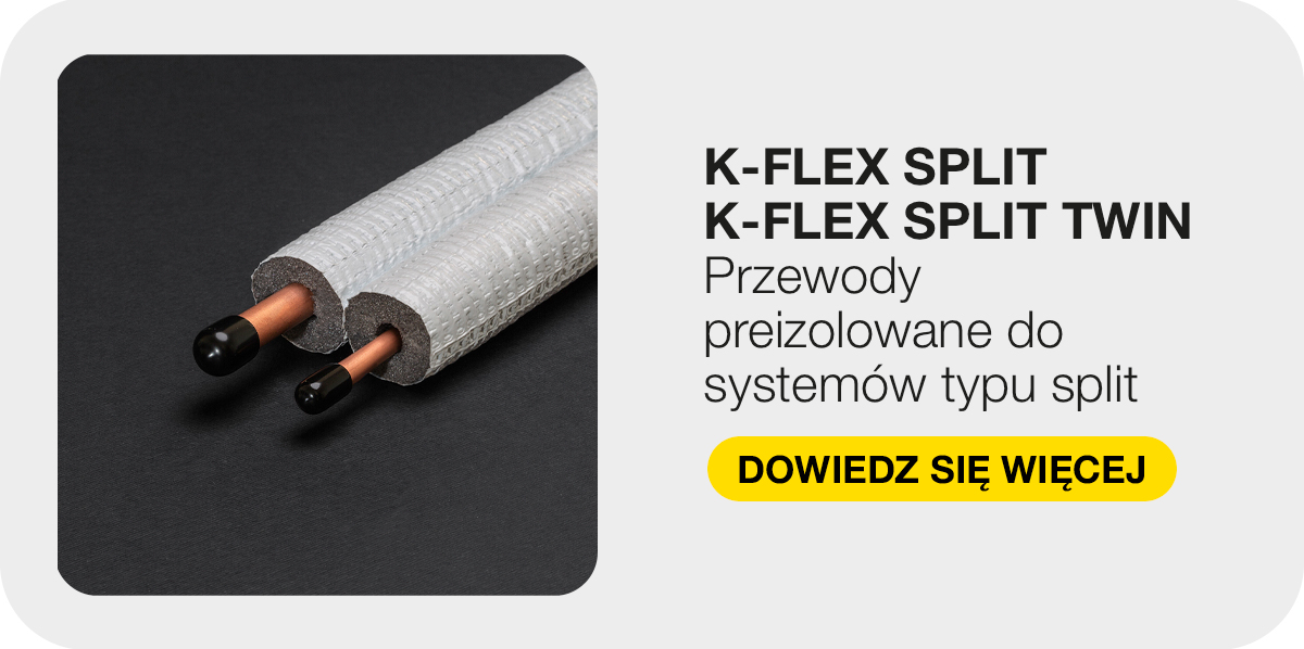Preizolowane przewody K-FLEX SPLIT i K-FLEX SPLIT TWIN do systemów typu split.
